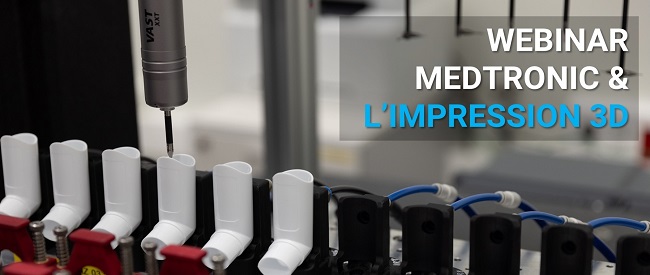 WEBINAR MEDTRONIC L'IMPRESSION 3D